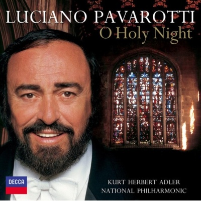 PAVAROTTI LUCIANO O HOLY NIGHT