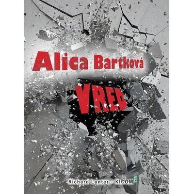 Vred - Alica Bartková