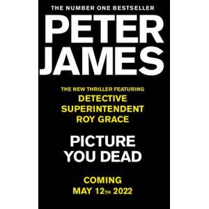 Picture You Dead (ISBN: 9781529004373)