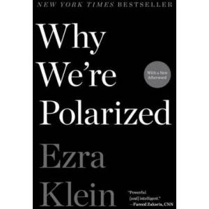 Why We're Polarized (ISBN: 9781476700366)