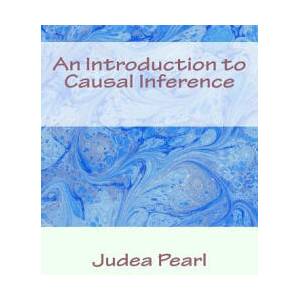 Introduction to Causal Inference | Judea Pearl (ISBN: 9781507894293)