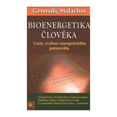 Bioenergetika člověka - Malachov Gennadij P.