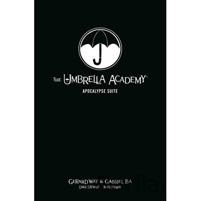 The Umbrella Academy - Gerard Way, Gabriel Ba, Dave Stewart, Nate Piekos
