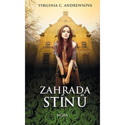 Zahrada stínů - Cleo Andrewsová Virginia