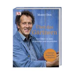 Über das Gärtnern | Monty Don (ISBN: 9783831037247)
