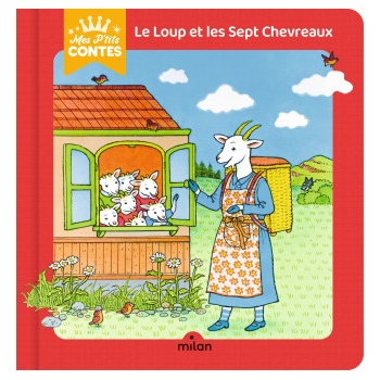 Le loup et les sept chevreaux | CAMILLE MOREAU