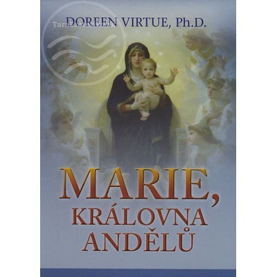 Marie, královna andělů - nové kapesní vydání 44 karet - Dooren Virtue