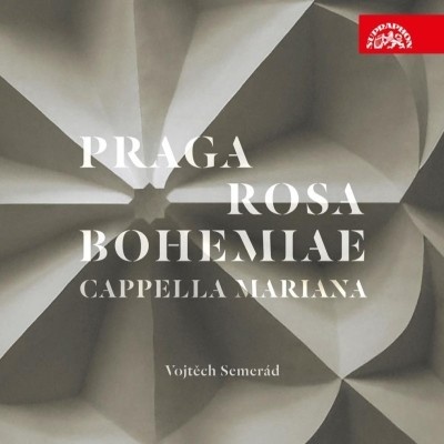 VAR - Praga Rosa Bohemiae - Music of Renaissance Prague - Cappella Marianna