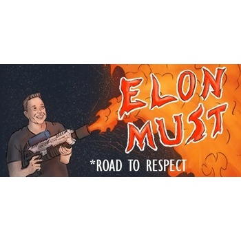 Tero Lunkka Elon Must Road to Respect (PC)