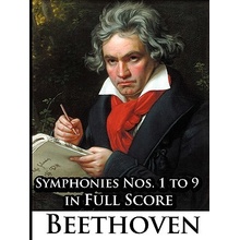 Ludwig Van Beethoven - Symphonies Nos. 1 to 9 in Full Score Beethoven Ludwig VanPaperback