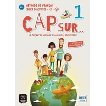 Cap Sur 1 A1.1 – Cahier d exercices + CD