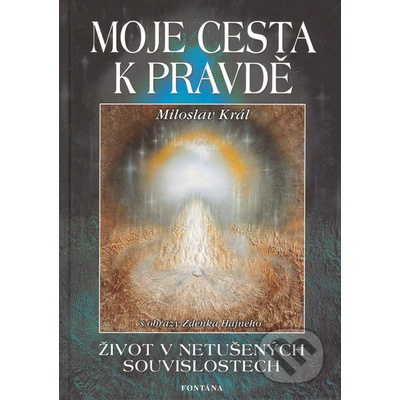 Moje cesta k pravdě