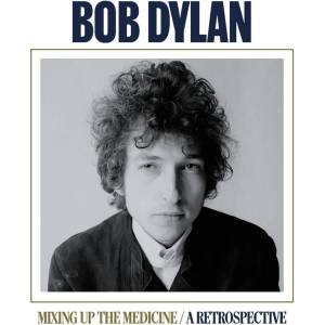 Bob Dylan - Mixing Up the Medicine / a Retrospective (CD) (0196588309724)