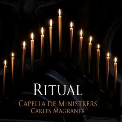 Capella De Ministrers - Ritual CD