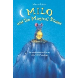 Milo and the Magical Stones | Marcus Pfister (ISBN: 9780735822535)