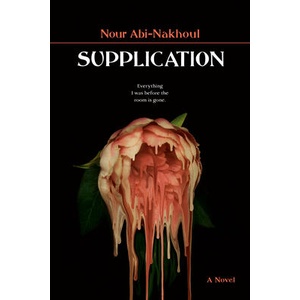 Supplication | Abi-Nakhoul, Nour (ISBN: 9780771006074)