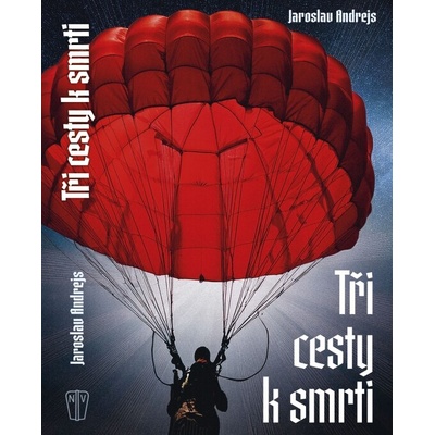 Tři cesty ke smrti
