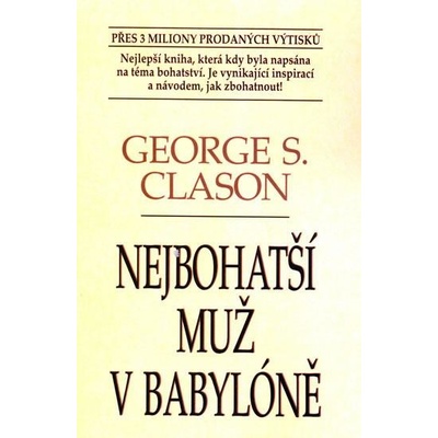 Nejbohatší muž v Babylóně - George S. Clason