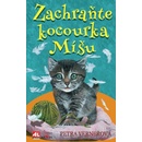 Zachraňte kocourka Míšu