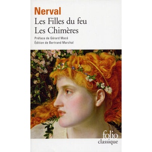 Filles Du Feu Chimeres | Gérard De Nerval (ISBN: 9782070314799)