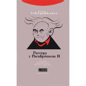 Parerga y paralipónema II | Arthur Schopenhauer, Pilar López de Santa María Delgado (ISBN: 9788498790498)