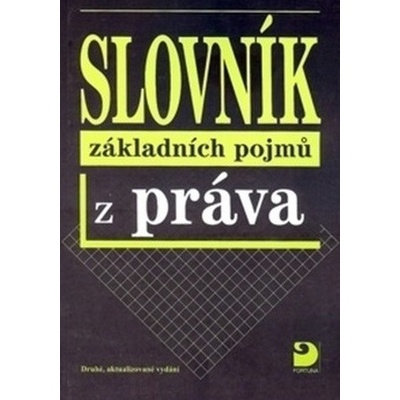Slovník základních pojmů z práva - Radovan Ryska