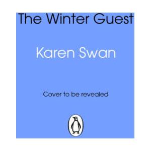 The Winter Guest | Karen Swan (ISBN: 9781804996805)