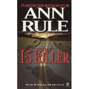 The I-5 Killer | Ann Rule (ISBN: 9780451165596)