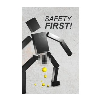 Safety First!