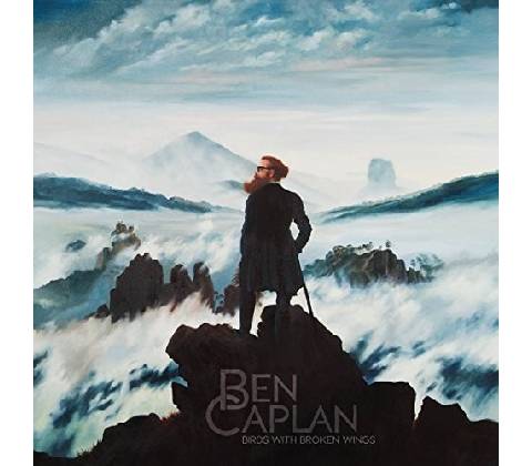 CAPLAN BEN: BIRDS WITH BROKEN WINGS CD