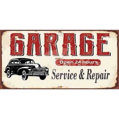 Ceduľa Garage Open 24 hours