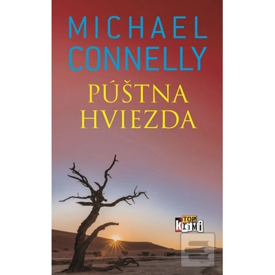 Púštna hviezda - Michael Connelly