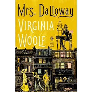 Mrs. Dalloway: (ISBN: 9780143136132)