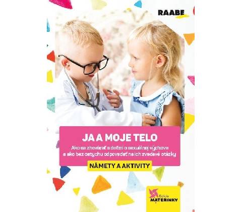 Ja a moje telo