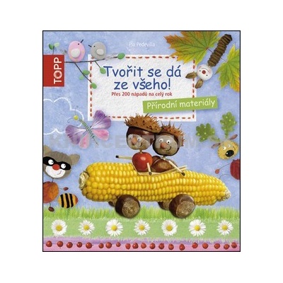 TOPP Tvořit se dá ze všeho!