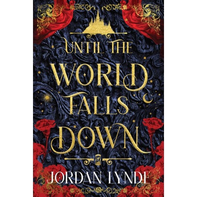 Until the World Falls Down | Jordan Lynde