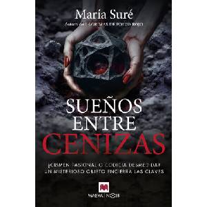 SUEÑOS ENTRE CENIZAS | SURE, MARIA (2024)