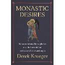 Monastic Desires
