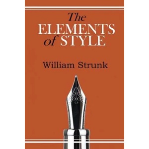 The Elements of Style | William Strunk (ISBN: 9781545249864)