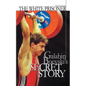 The white prisoner: Galabin Boevski's secret story | MR Ognian Georgiev, Velizar Stefanov, Ilko Germanov