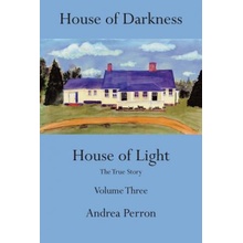House of Darkness, House of Light