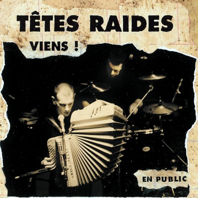 Tetes Raides Viens Vinyl
