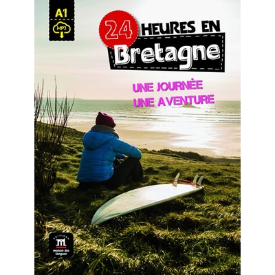 24 heures en Bretagne + MP3 online - neuveden