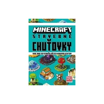 Minecraft - Stavebné chuťovky