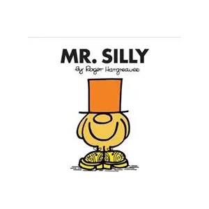 Mr. Silly | HARGREAVES (ISBN: 9781405289443)