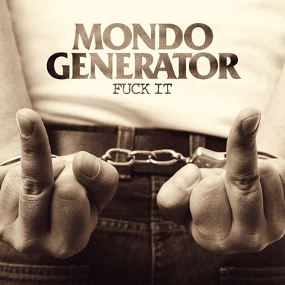 Mondo Generator - Fuck It (Limited Edition) (Red Coloured) (LP) (2090504855679)