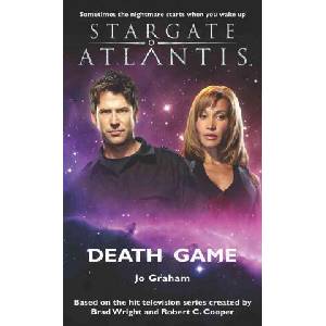 Stargate Atlantis: Death Game | Jo Graham (2010)