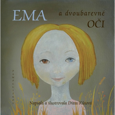 Nakladatelství Pampeliškov Ema a dvoubarevné oči