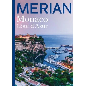 MERIAN Monaco Côte d`Azur 12/2022 (ISBN: 9783834233714)