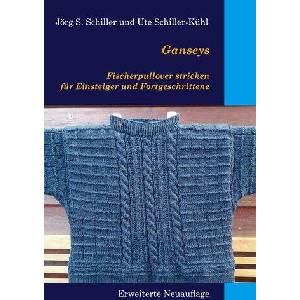 Ganseys - Fischerpullover stricken für Einsteiger und Fortgeschrittene | Ute Schiller-Kühl (ISBN: 9783759730824)